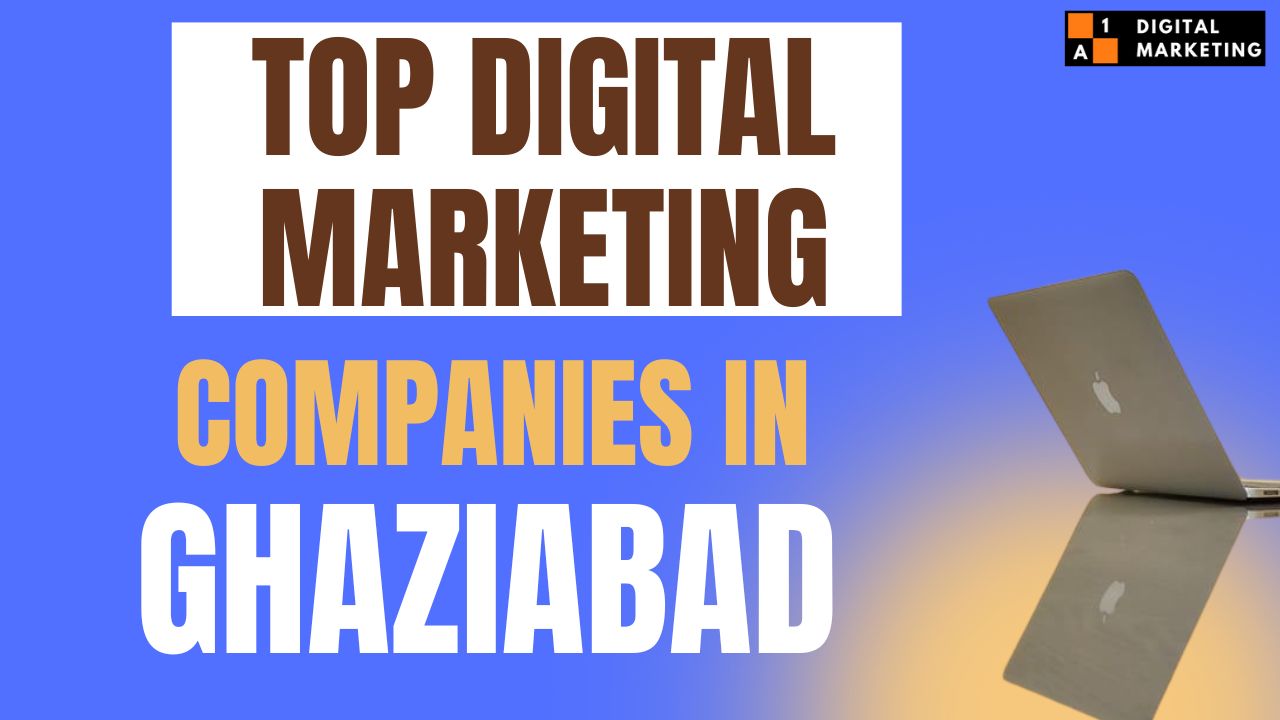 Top Digital Marketing Companies Ghaziabad