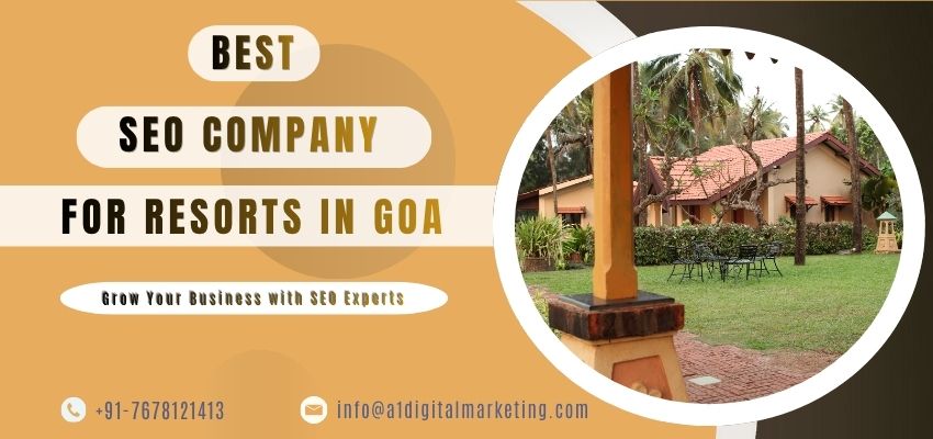 Best SEO Company for Resorts in Goa
