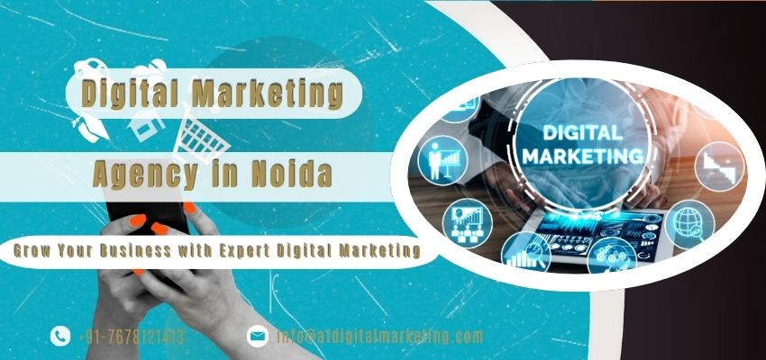 Digital Marketing Agency in Noida