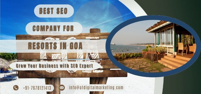 Best SEO Company for Resorts in Goa